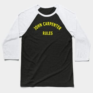 John Carpenter Rules Baseball T-Shirt